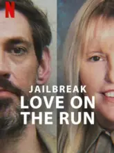 Jailbreak: Love on the Run (2024) WEB-DL Dual Audio Full Movie 480p | 720p | 1080p