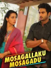 Mosagallaku Mosagadu (2015) WEB-DL Dual Audio Full Movie 480p | 720p | 1080p