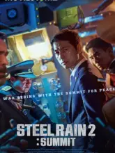 Steel Rain 2: Summit (2020) Dual Audio {Hindi-Korean} WEB-DL 480p | 720p | 1080p